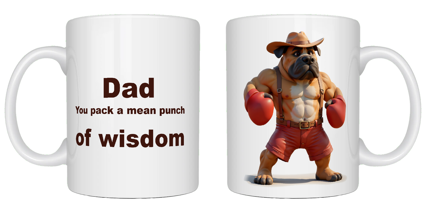 Dad, you pack a mean punch of wisdom, Father's Day Mug