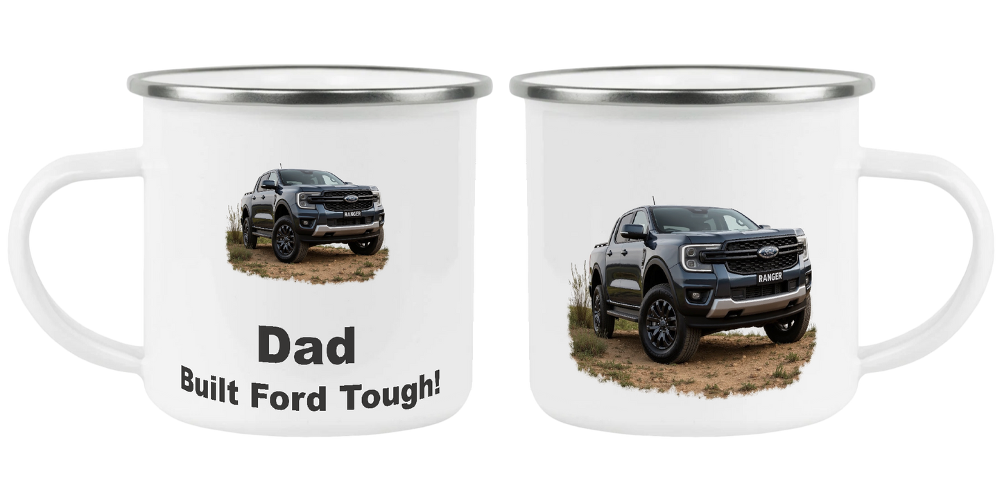 Dad, Built Ford Tough, Father's Day Mug