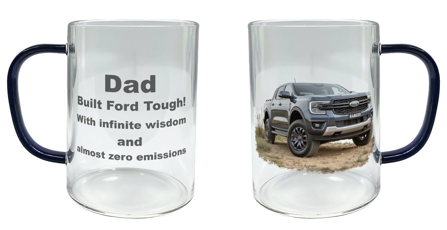 Dad, Built Ford Tough, with infinite wisdom and almost zero emissions, Father's Day Mug