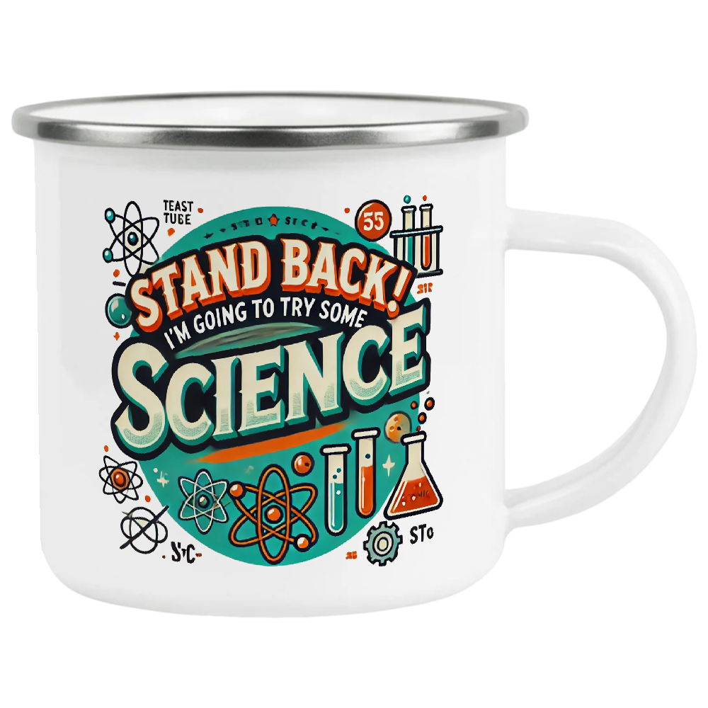 Stand back, I'm going to try some Science, coffee mug