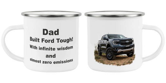 Dad, Built Ford Tough, with infinite wisdom and almost zero emissions, Father's Day Mug