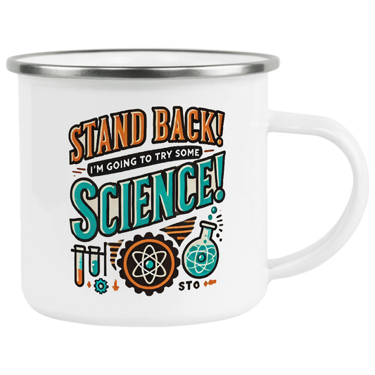 Stand back, I'm going to try some Science, coffee mug