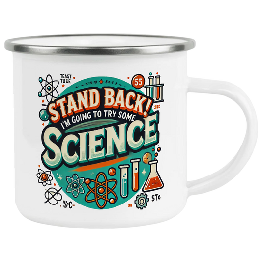 Stand back, I'm going to try some Science, coffee mug